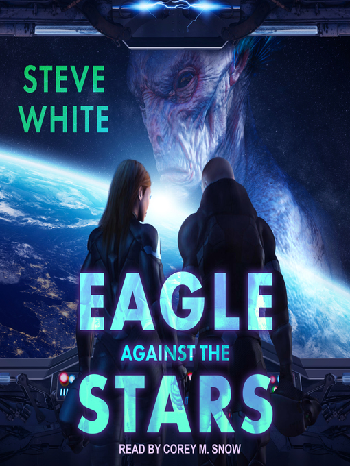 Title details for Eagle Against the Stars by Steve White - Wait list